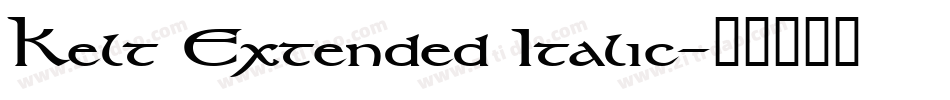 Kelt Extended Italic字体转换